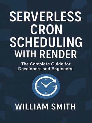 cover image of Serverless Cron Scheduling with Render